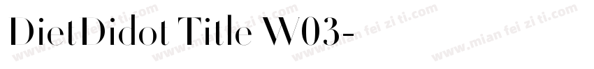 DietDidot Title W03字体转换